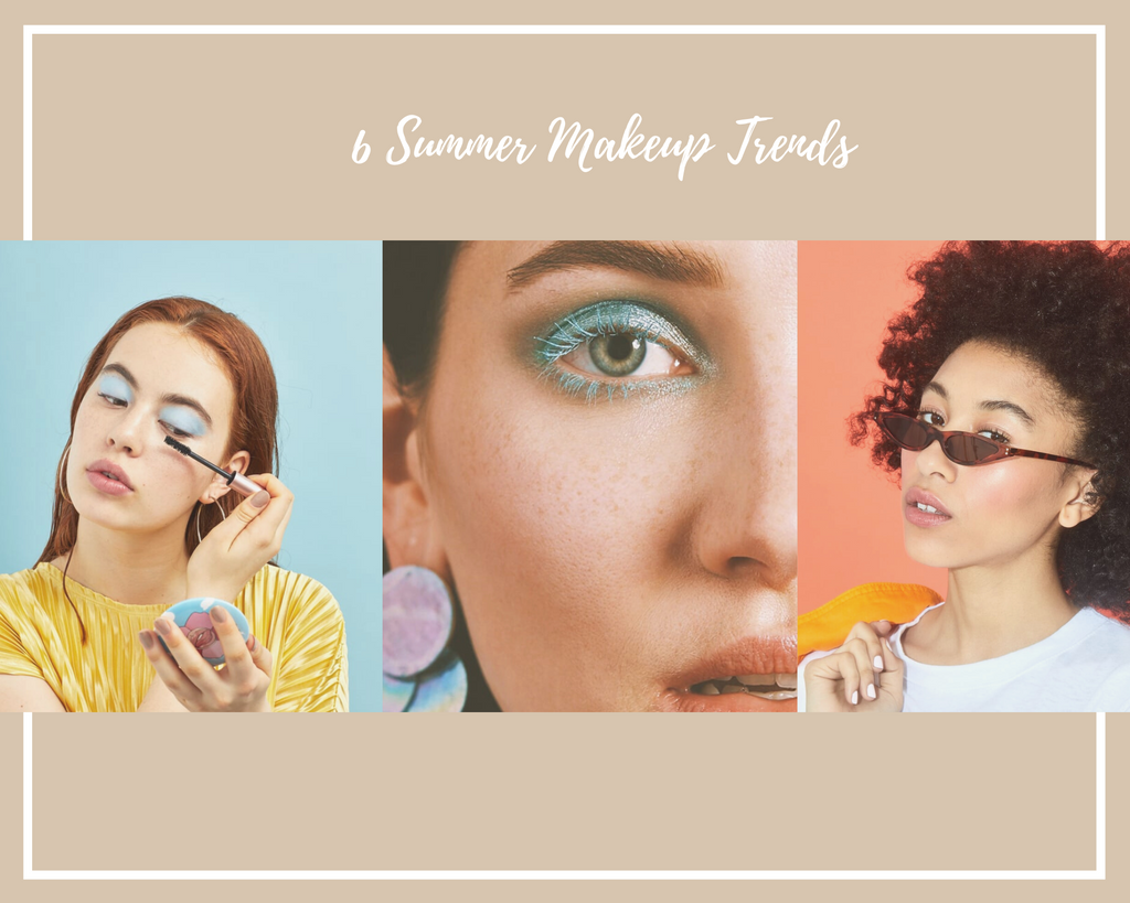 6 Summer Makeup Trends
